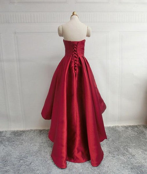 High Low Sweetheart Neck Strapless Backless Satin Red Prom Dresses, Red Graduation Dresses, Red Backless Formal Evening Dresses